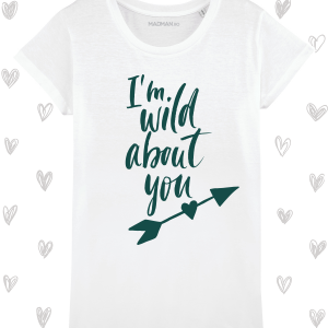 Tricou femei personalizat Wild ‘bout you