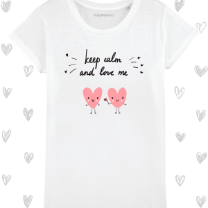 Tricou femei personalizat Keep calm and love me